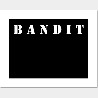 Bandit Posters and Art